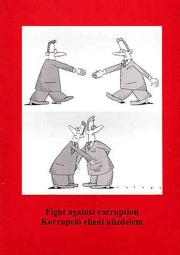 Fight Against Corruption - Korrupció elleni küzdelem