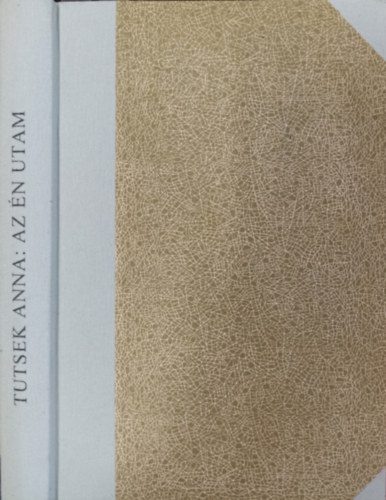 Tutsek Anna - Az n utam