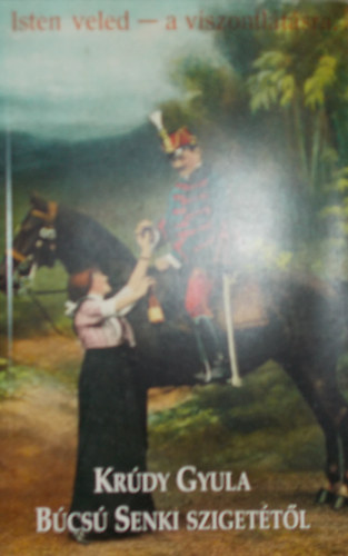 Kr�dy Gyula - B�cs� Senki sziget�t�l