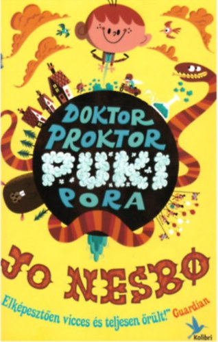 Jo Nesbo - Doktor Proktor pukipora 1.