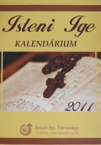 Isteni ige - Kalendárium 2011