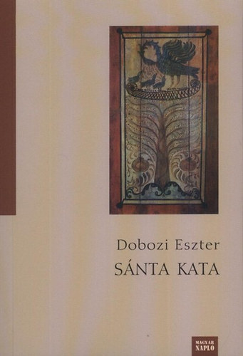 Dobozi Eszter - S�nta Kata