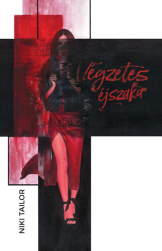Niki Tailor - V�gzetes �jszaka