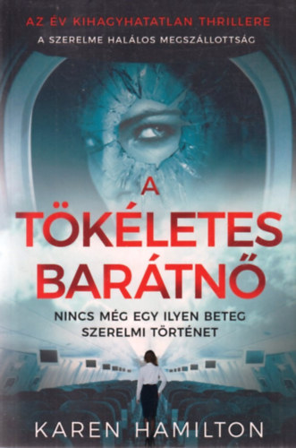 Karen Hamilton - A tkletes bartn