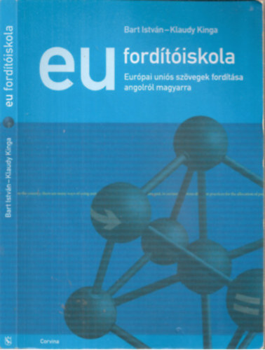 Klaudy Kinga, Bart István - EU fordítóiskola