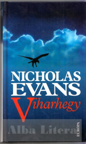 Nicholas Evans - Viharhegy