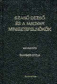 Gombos Gyula - Szabó Dezső és a magyar miniszterelnökök