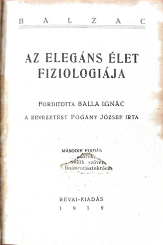 Honor� de Balzac - Az eleg�ns �let fiziol�gi�ja
