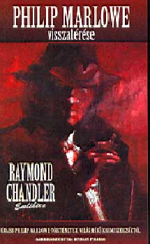Byron (szerk.) Preiss - Philip Marlowe visszatrse - Raymond Chandler emlkre