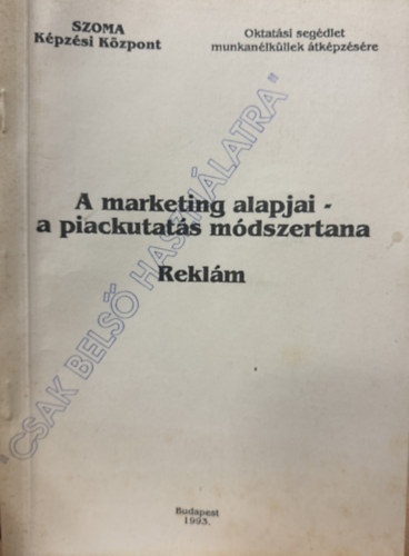A marketing alapjai- a piackutat�s m�dszertana