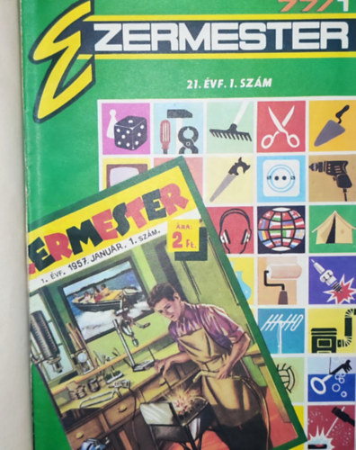 Szcs Jzsef (fszerk.) - Szcs Jzsef (fszerk.) - Ezermester folyirat szmai egybektve-1977. 1. szm XXI. vfolyam - 1978. 12. szm XXII. vfolyam