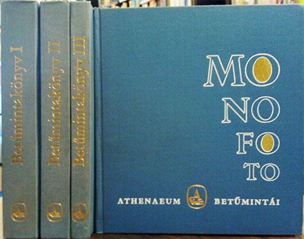 Betűmintakönyv I-III. + Monofoto betűtípusok