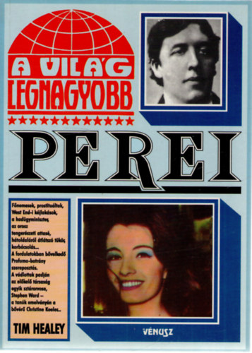 Tim Healey - A vilg legnagyobb perei