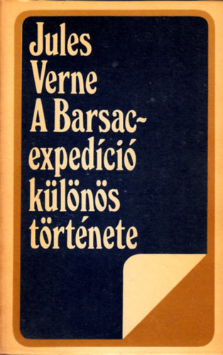 Verne Gyula - A Barsac-expedci klns trtnete