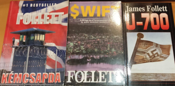 James Follett - 3 db James Follett: Kémcsapda + Swift + U-700