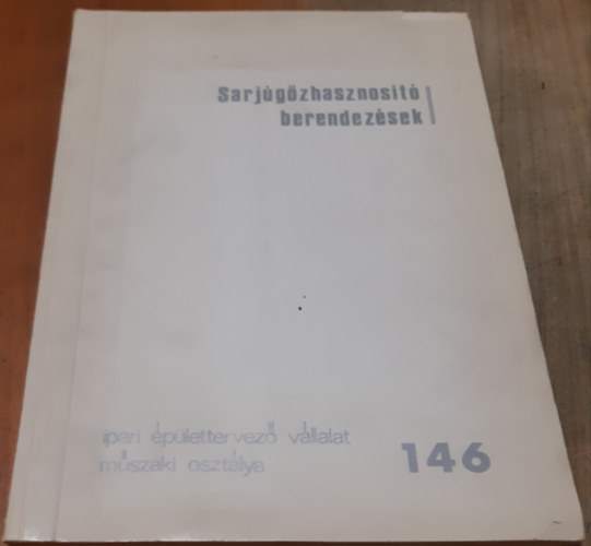 Fenyvesi J�nos P�ter - Sarj�g�zhasznos�t� berendez�sek