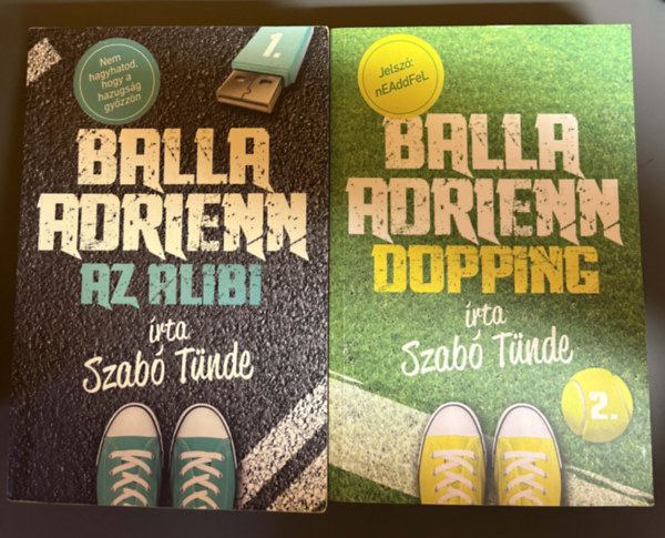 Szab� T�nde - Balla Adrienn 1-2.: Az alibi + Dopping
