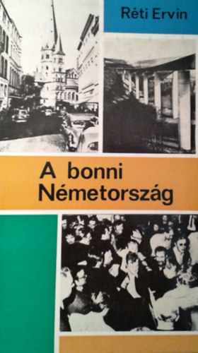 R�ti Ervin - A bonni N�metorsz�g