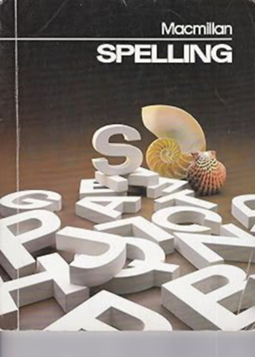 by Carl Bernard Smith (Author) - Macmillan spelling [grade 5] (Series S Macmillan spelling)