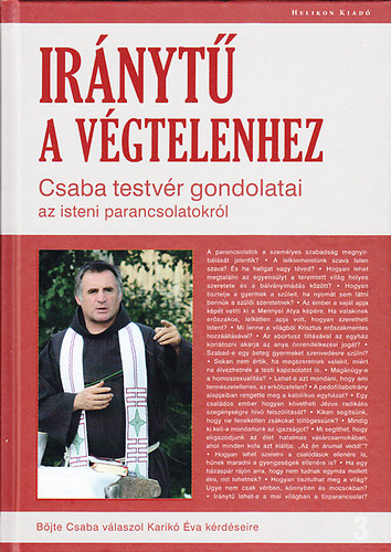 Böjte Csaba - Iránytű a végtelenhez