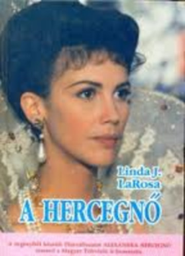 Linda J. Larosa - A hercegn�