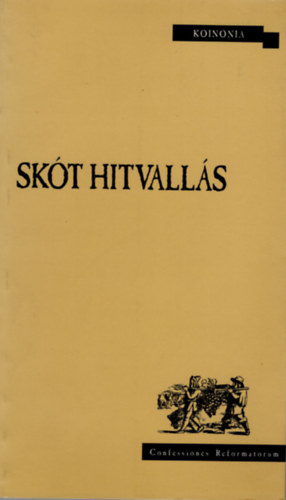 Bálint Ágnes - Skót hitvallás