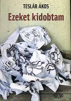 Teslr kos - Ezeket kidobtam