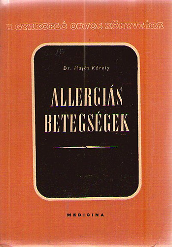 Dr. Hajós Károly - Allergiás betegségek