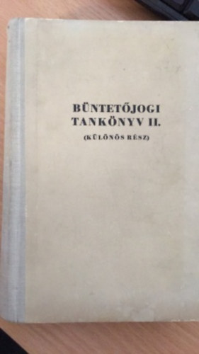 Bntetjogi tanknyv II. -Klns rsz