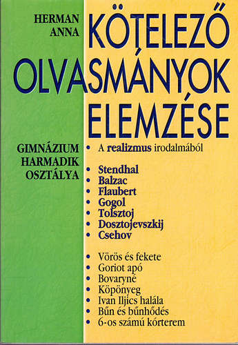 Herman Anna - Ktelez olvasmnyok elemzse - Gimnzium harmadik osztlya