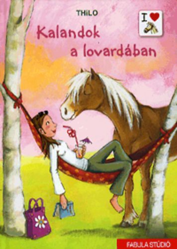 Thilo - Kalandok a lovardban