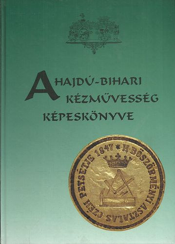 Matolcsi Lajos fszerk. - A Hajd-bihari kzmvessg kpesknyve