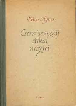 Heller gnes - Csernisevszkij etikai nzetei