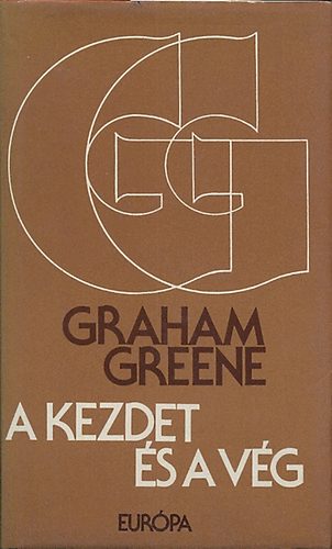 Graham Green - A kezdet �s a v�g