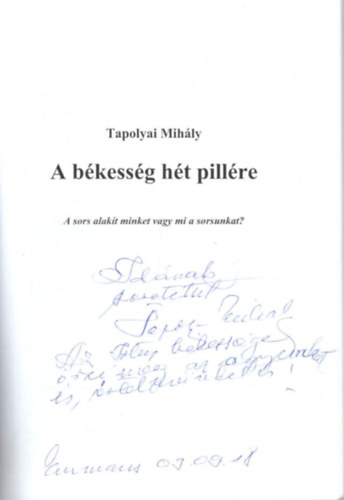 Tapolyai Mihály - A békesség hét pillére - dedikált