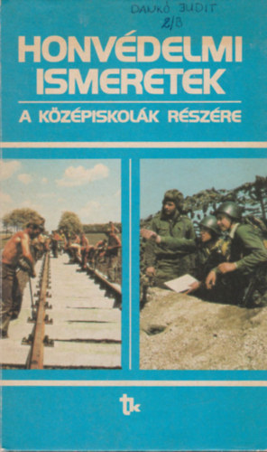 Domonkos-Keleti-Ligárt-Nagy-Riczel-Somos-Zentai - Honvédelmi ismeretek a középiskolák részére