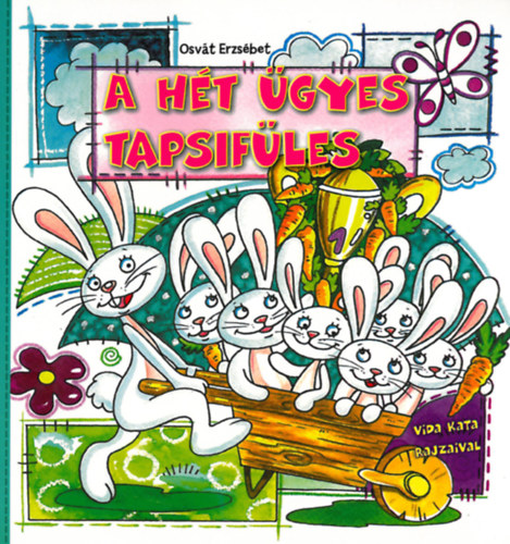 Osvt Erzsbet - A ht gyes tapsifles