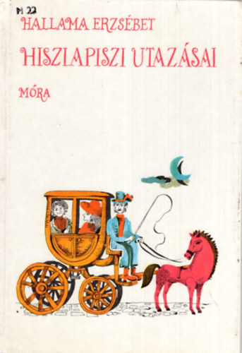 Hallama Erzsbet - 3 db Hisziapiszi nyomoz  knyv ( egytt ) 1. Hiszipiszi nyomoz, 2. Hiszipiszi s a tbbiek, 3. Hiszipiszi utazsai