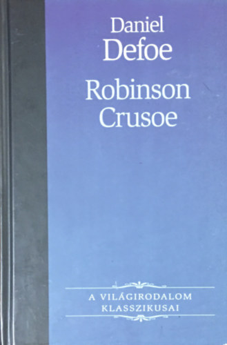 Daniel Defoe - Robinson Crusoe