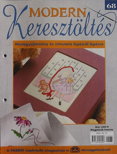 Modern Kereszt�lt�s 68. - Mintagy�jtem�ny �s �tmutat� l�p�sr�l l�p�sre