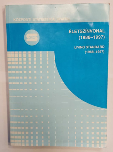 dr. Zafr Mihly (szerk.) - letsznvonal 1988-1997 - Living Standard 1988-1997