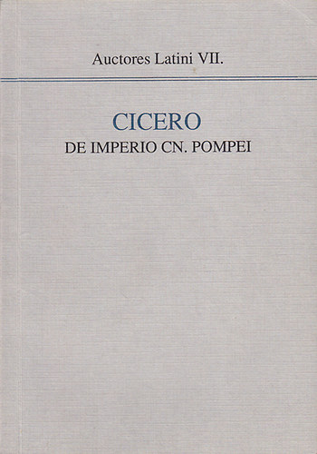 Paulo Ladislao T�th - Cicero de imperio cn. Pompei (magyar/latin)