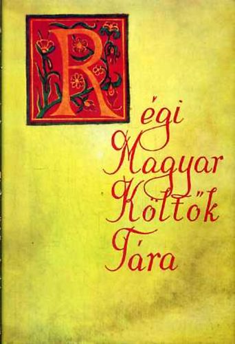 Holl B�la (szerk.) - R�gi magyar k�lt�k t�ra XVII. 15/B