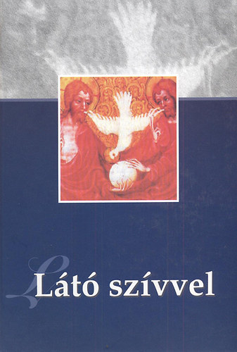 J�zsef Margit (szerk.) - L�t� sz�vvel