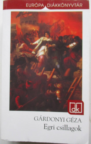 G�rdonyi G�za - Egri csillagok