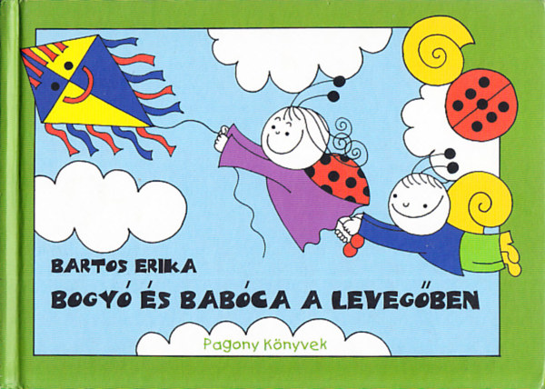 Bartos Erika - Bogyó és Babóca a levegőben