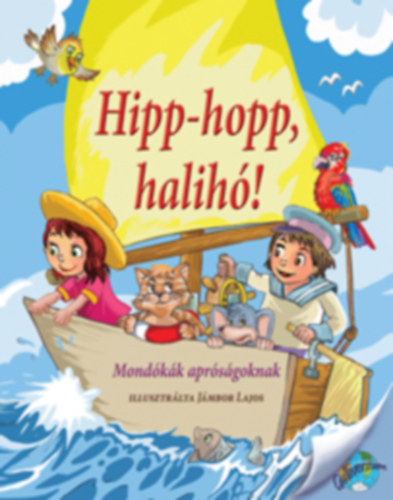 Hipp-hopp, halih�!