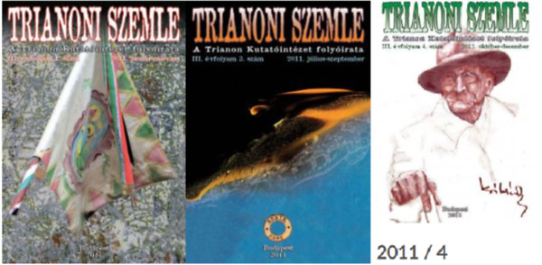 Szidiropulosz Archim�desz (szerk.) - Trianoni szemle III . �vfolyam 1-3-4.  sz�m (2011) ( 3 db )