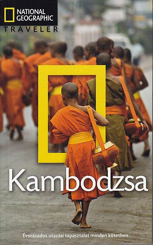 Trevor Ranges - Kambodzsa (National Geographic Traveler)