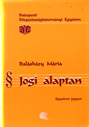Balshzy Mria - Jogi alaptan